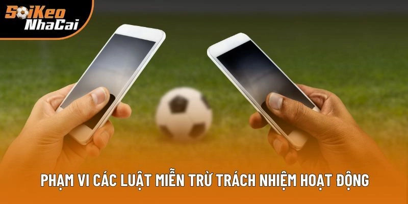 Phạm vi các luật miễn trừ trách nhiệm hoạt động Phạm vi các luật miễn trừ trách nhiệm hoạt động